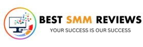 Best SMM Reviews digital marketing social media marketing reviews